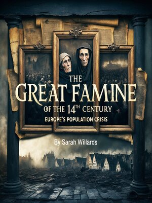 cover image of The Great Famine of the 14th Century